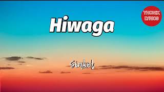 Download lagu Hiwaga Lyrics - Siakol mp3