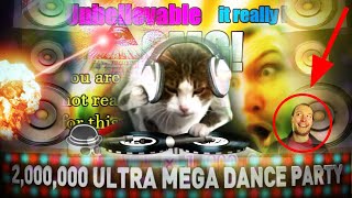 2,000,000 Ultra Mega Dance Party