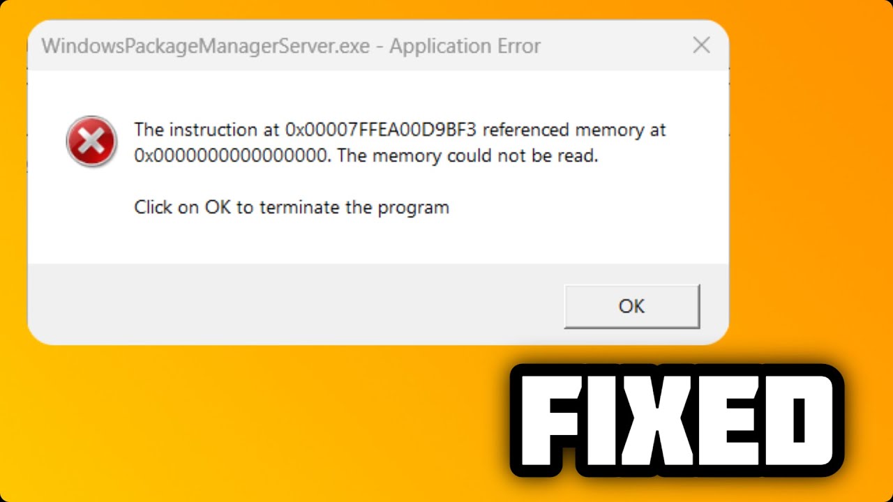 (FIXED) WindowsPackageManagerServer.exe application error