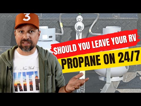 Should You Leave RV Propane on 24/7?