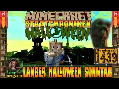 Minecraft #1439 -Stadtchroniken- Langer Halloween Sonntag [HD+Deutsch]