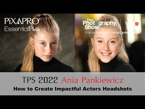 Ania Pankiewicz - How to Create Impactful Actors Headshots LIVE at TPS 2022