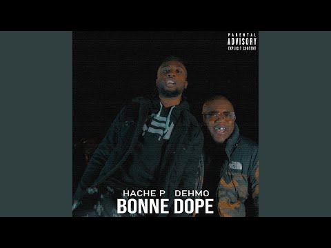 Bonne Dope (feat. Dehmo)