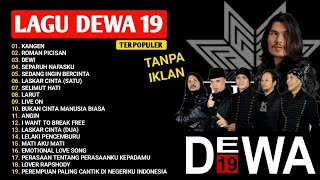 Download lagu (TANPA IKLAN) KUMPULAN LAGU DEWA 19 TERPOPULER mp3 Download lagu (TANPA IKLAN) KUMPULAN LAGU DEWA 19 TERPOPULER mp3