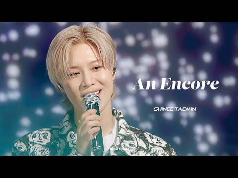 ［FANCAM］230527 샤이니 태민 TAEMIN 재연 An Encore  Everyday is SHINee DAY -Piece of SHINE-