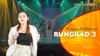 Download lagu SASYA ARKHISNA - RUNGKAD 2 ( LIVE MUSIC COVER) | MEGAH MUSIC mp3 Download lagu SASYA ARKHISNA - RUNGKAD 2 ( LIVE MUSIC COVER) | MEGAH MUSIC mp3