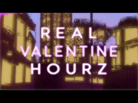 real valentine hourz