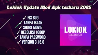 Download lagu Download Loklok Mod Apk Terbaru 2025  || Tanpa Password || Versi 3.16.0 mp3