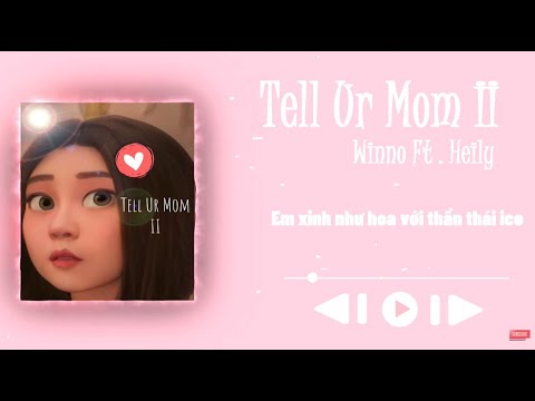 Winno - Tell Ur Mom II ft. Heily (Official Lyric Video)