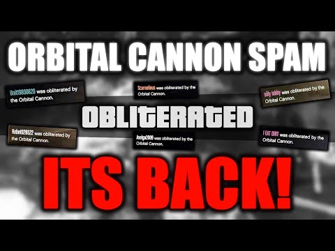 Orbital Cannon Spam is Back AGAIN In GTA Online! HOW IS THIS STILL AN ISSUE!? (Angry Rant)