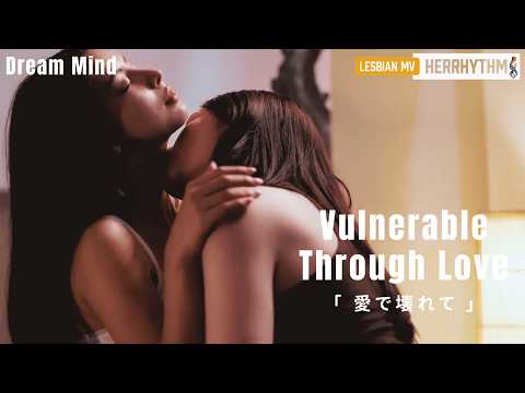 Kant & Rati | Vulnerable Through Love - HerRhythm | Dream Mind (Trailer) | 4K [Eng Sub]