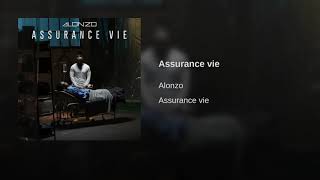 Alonzo - Assurance Vie (Audio officiel)