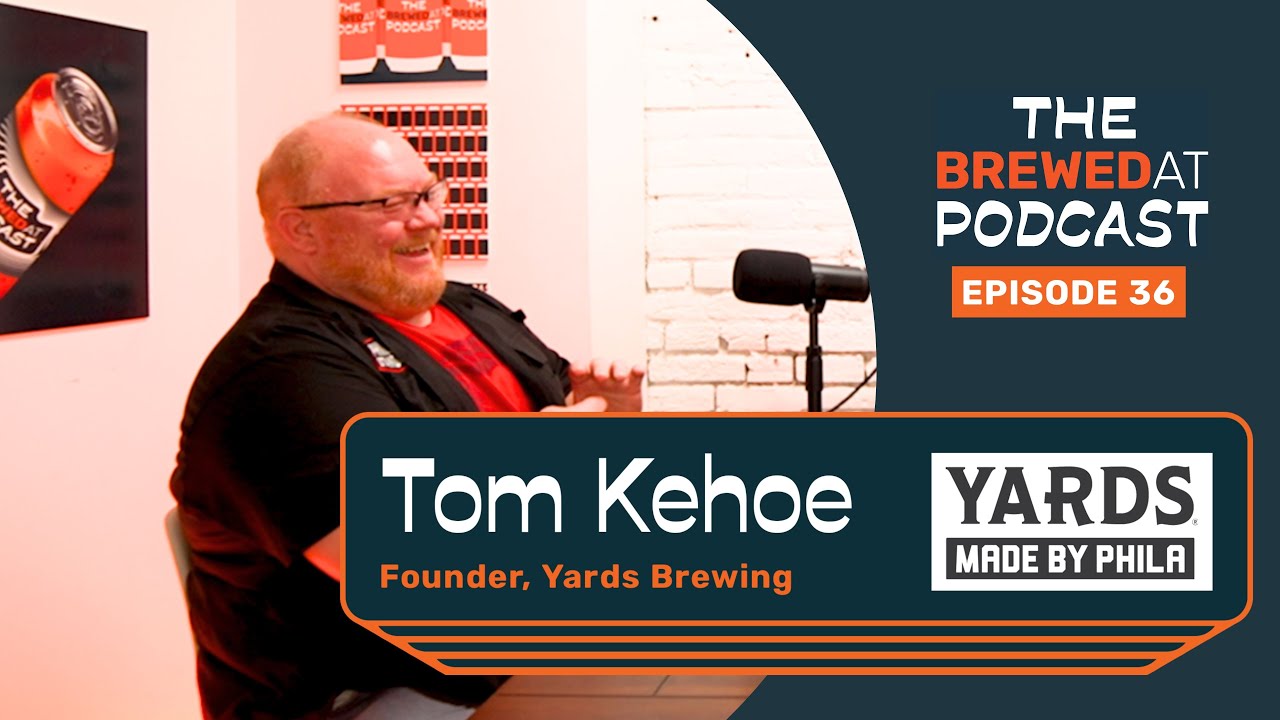 Yards Brewing (Tom Kehoe)