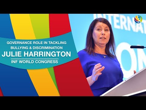 INF Congress 2019 - Julie Harrington - Tackling Bullying & Discrimination