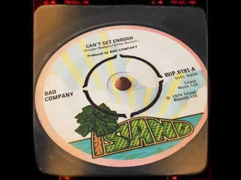 BAD COMPANY CAN'T GET ENOUGH 1974