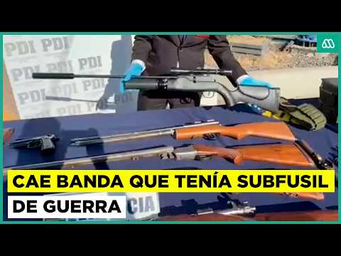 Detienen a banda de Quilpué que traficaba armas de guerra: tenían subfusil