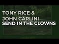 Tony Rice & John Carlini - Send In The Clowns (Official Audio)