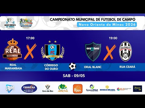 REAL MARAMBAIA X CÓRREGO DO OURO  -  ORAL BLANC X RUA CEARÁ - QUARTAS DE FINAIS