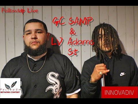 GC Samp & Lv Adams St on FollowUp Live