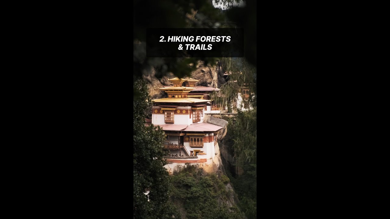 Things to do in Bhutan