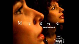 Mylene - Não Muito Distante