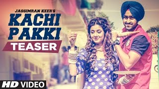Jassimran Singh Keer Kachi Pakki (Song Teaser)  | Preet Hundal | Releasing 19 November