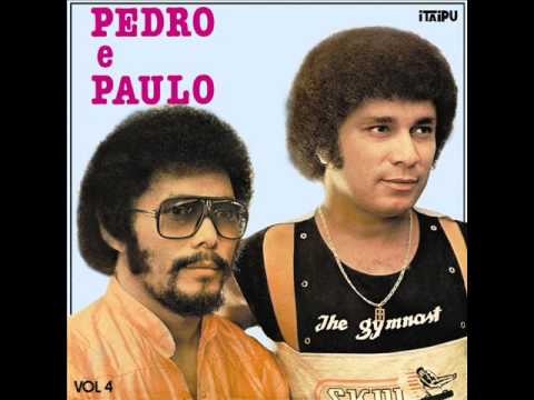 Pedro & Paulo - Paixão Escondida