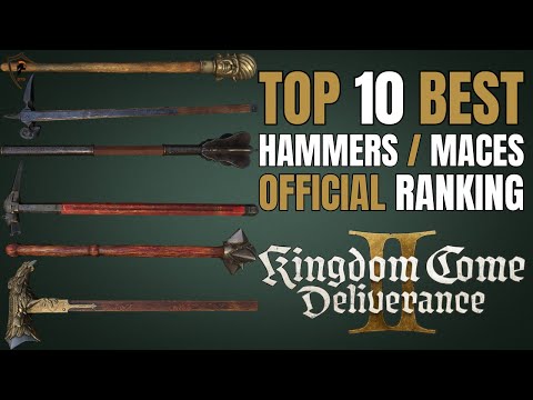 KCD2 Top 10 War Hammers & Maces: Best Damage