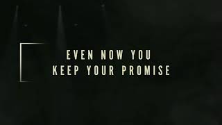 Even Now (Lyric Video) | The Reason [Travis Cottrell]