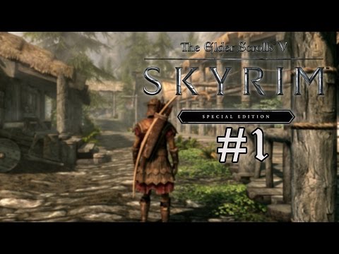 Skyrim Special Edition: Let’s Play Walkthrough Part 1: HELGEN FALLS! (Skyrim Remastered)