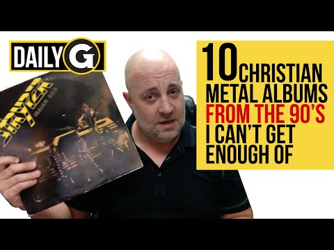 10 Christian Metal Albums (From the 80's) That I Can't Get Enough Of - Daily G Episode #18