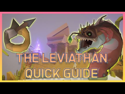 OSRS QUICK GUIDE - THE LEVIATHAN NEW BOSS!