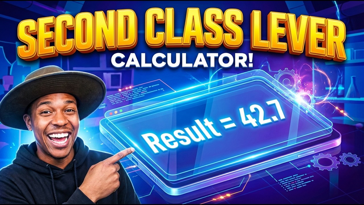Second Class Lever Calculator