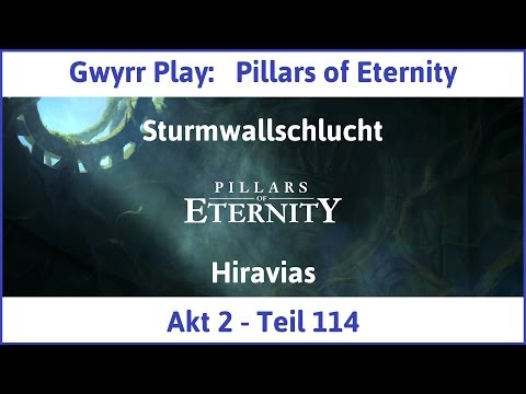Let's Play Pillars of Eternity Akt 2 Teil 114 - Hiravias (Deutsch | HD)