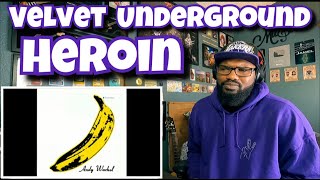 Velvet Underground - Heroin | REACTION