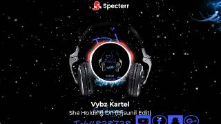 Vybz Kartel - She Holding On (DjSunil Intro Edit)