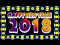 Happy New Year 2018, Wishes, video download,Whatsapp Video,song,countdown,wallpaper,animation Happy New Year 2018, Wishes, video download,Whatsapp Video,song,countdown,wallpaper,animation
