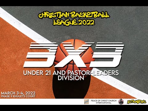 Christian Basketball League 2022 3x3 (AMPAPP VS PCCI Leaders)