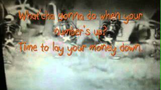 What&#39;cha Gonna Do When Your Number&#39;s up? ( by Steve Taylor)