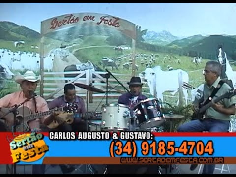 Carlos Augusto & Gustavo e fazendo ao vivo com a banda