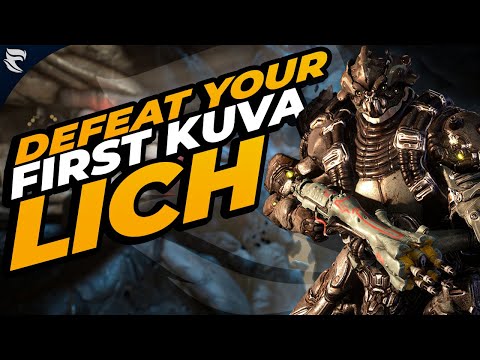 Warframe: How to defeat your FIRST kuva lich as a BEGINNER!