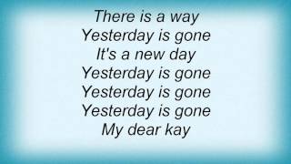 Lenny Kravitz - Yesterday Is Gone Lyrics