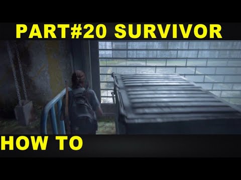 The Last of Us 2 Survivor Seattle Day 2 Garbage Bin Gate NO LISTEN MODE TLOU2 Walkthrough Part 20