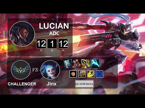 ADC Lucian vs Jinx - LOL EUW Challenger Season 12 Patch 12.2