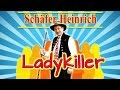 Schäfer Heinrich Ladykiller Lyric Video Mallorca 2017