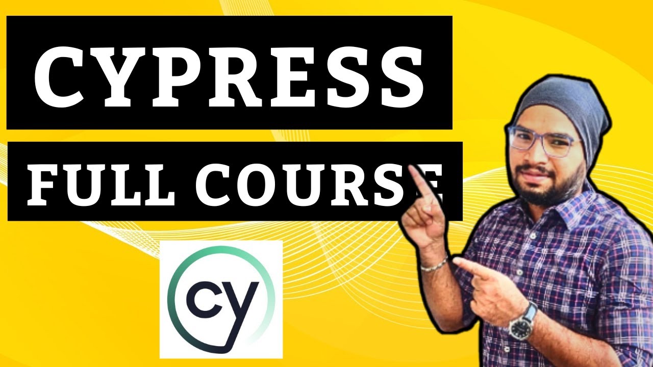Cypress Automation | Learn Cypress in 5 Hrs