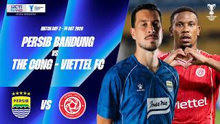 AFC CHAMPIONS LEAGUE TWO - PERSIB BANDUNG VS CONG-VIETTEL FC