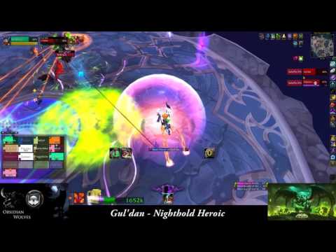 Obsidian Wolves - Guldan Heroic