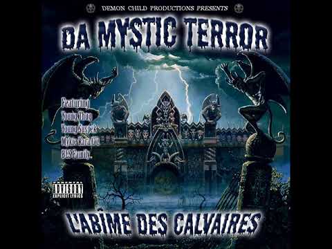 Da Mystic Terror - Sous france ft BLS Family & Mykie Kara G'z