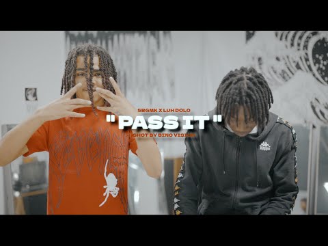 Luh Dolo x SGBMK - " Pass It " 🎥 By @bino_boomin_
